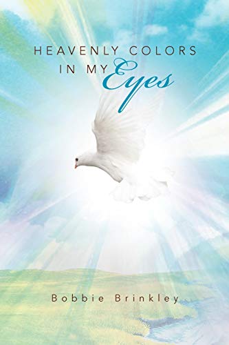 HEAVENLY COLORS IN MY EYES
