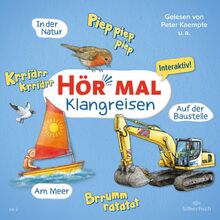 Hör mal (Klangreisen): Am Meer, Auf der Baustelle, In der Natur: 1 CD