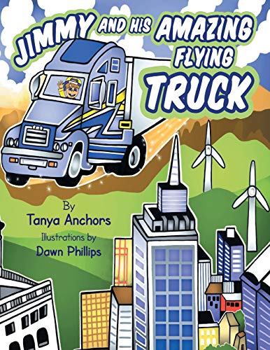Jimmy and His Amazing Flying Truck