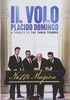 Il Volo with Placido Domingo - A Tribute To The Three Tenors
