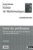 Fichier de Mathématiques - 2e Bac Pro Exos et méthodes Livre du professeur: Livre du professeur, programme 2009 Bac Pro 3 ans
