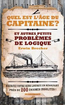 Quel est l'âge du capitaine ?