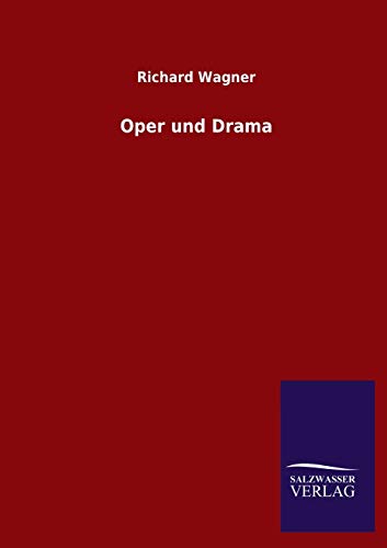 Oper und Drama