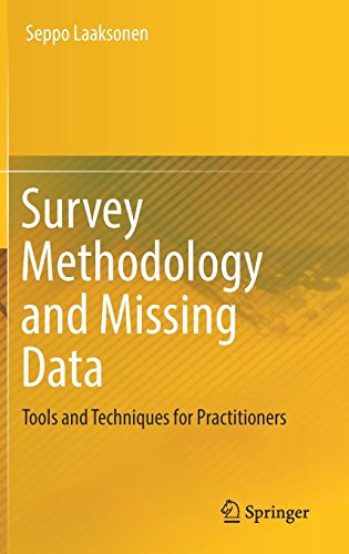 Survey Methodology and Missing Data: Tools and Techniques for Practitioners