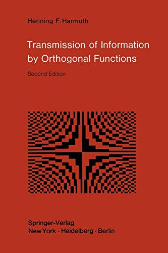 Transmission of Information by Orthogonal Functions, Second Edition
