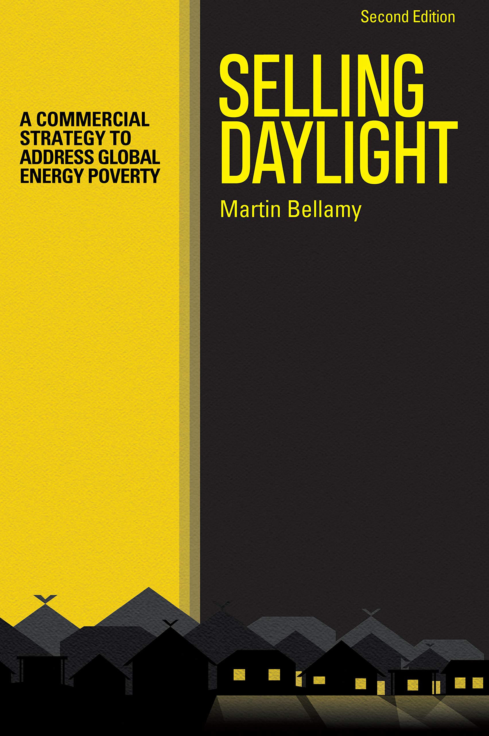 Selling Daylight: A Commercial Strategy to Address Global Energy Poverty