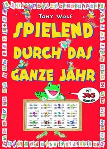 Spielend durch das ganze Jahr