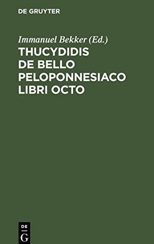 Thucydidis de bello Peloponnesiaco libri octo