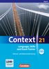 Context 21 - Bayern: Language, Skills and Exam Trainer: Klausur- und Abiturvorbereitung. Workbook mit CD-Extra. CD-Extra mit Hörtexten und Vocab Sheets