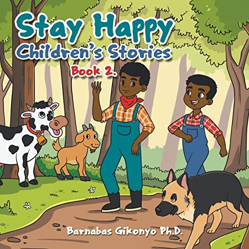 Stay Happy Children's Stories: Book 2.