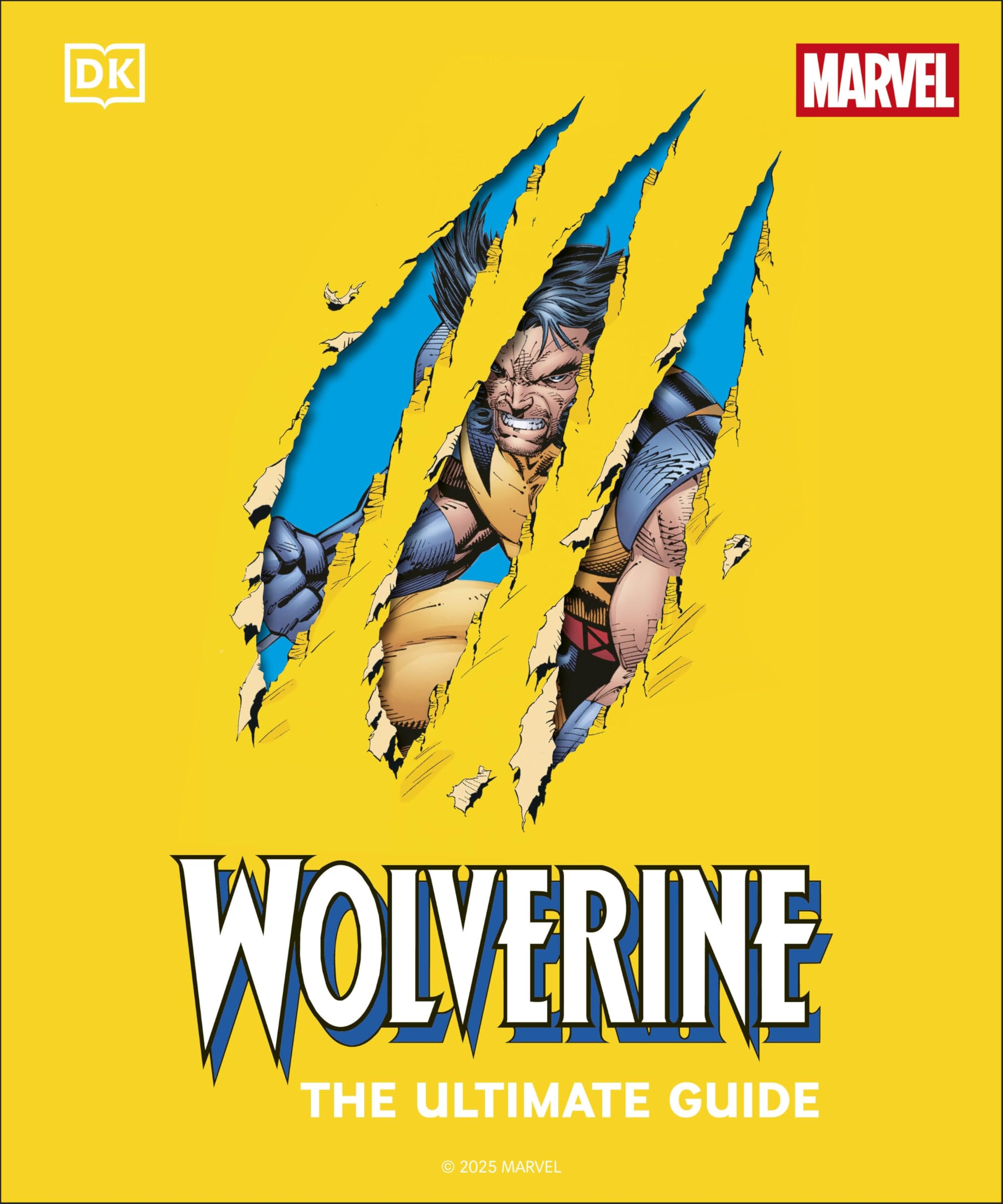 Richau, Amy: Wolverine the Ultimate Guide