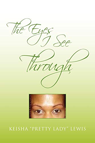 The Eyes I See Through