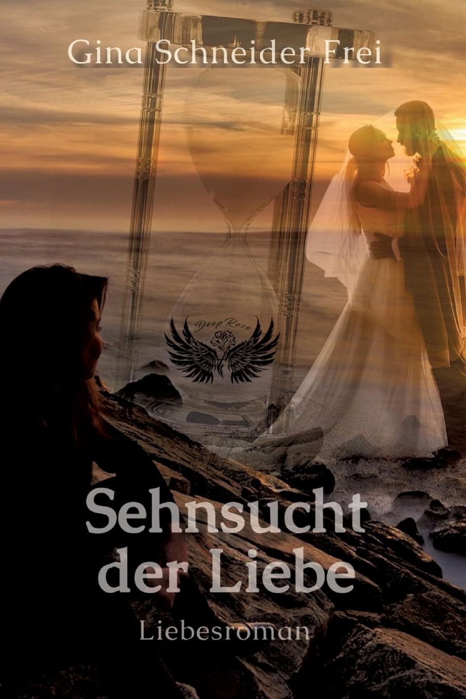 Sehnsucht der Liebe: Liebesroman