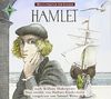 Weltliteratur für Kinder: Hamlet von William Shakespeare: Sprecher: Samuel Weiss. 1 CD, Digipack, ca. 70 Min.