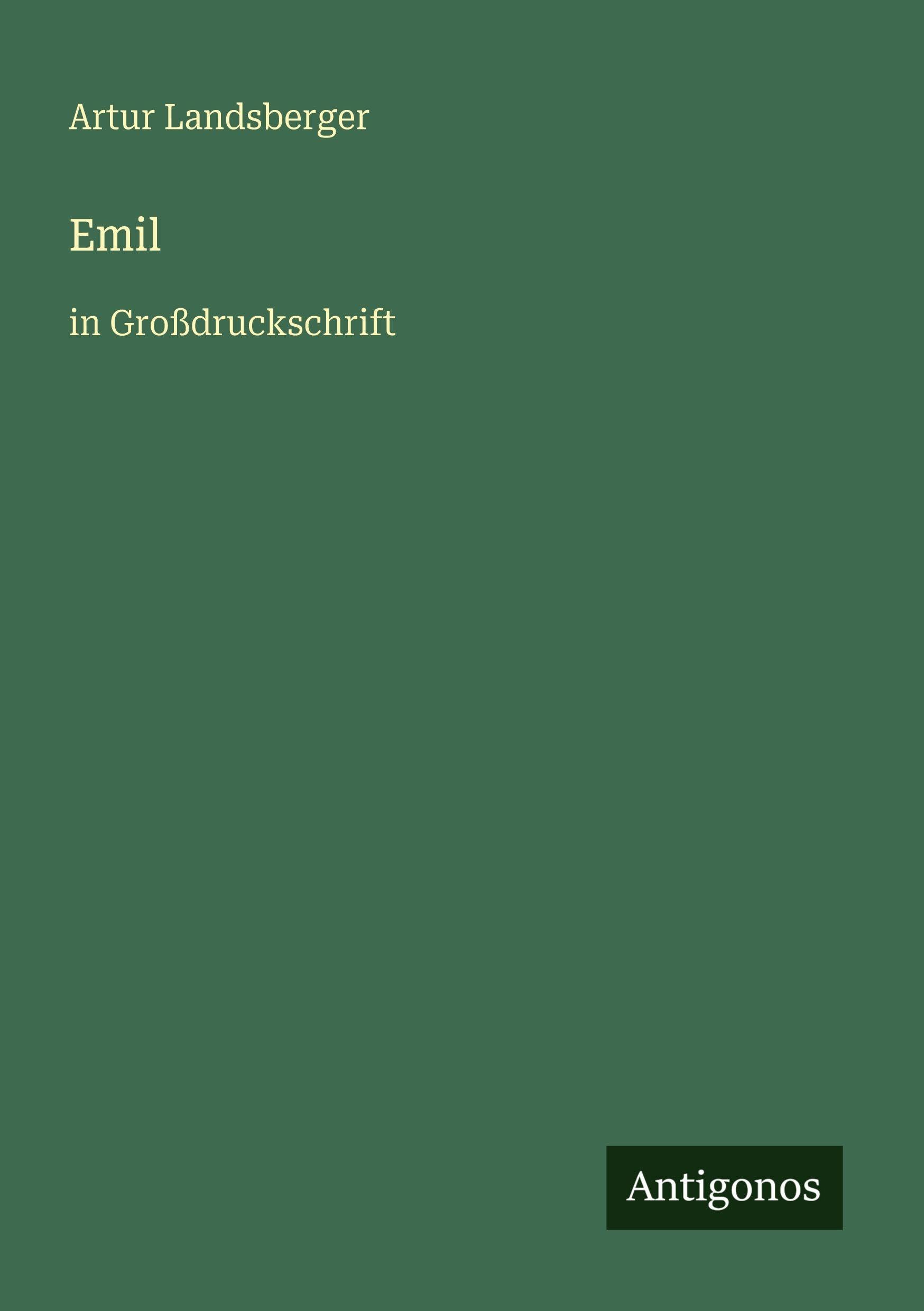 Emil: in Großdruckschrift