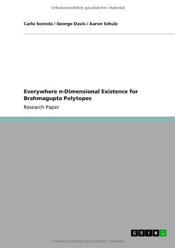 Everywhere n-Dimensional Existence for Brahmagupta Polytopes
