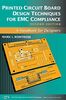 Printed Circuit Board Design Techniques for EMC Compliance: A Handbook for Designers (IEEE Press Series on Electronics Technology)