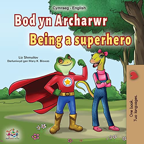 Being a Superhero (Welsh English Bilingual Book for Kids) (English Welsh Bilingual Collection)