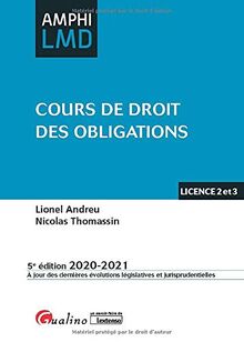 Cours de droit des obligations : licence 2 et 3 : 2020-2021