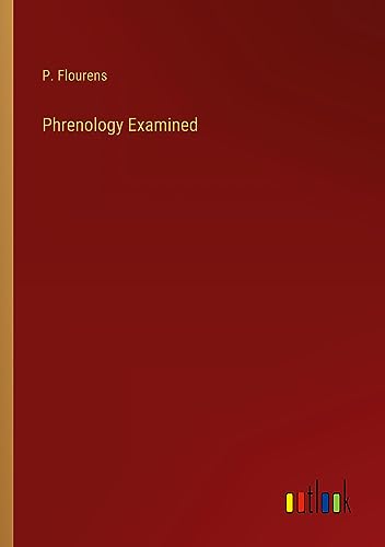 Phrenology Examined