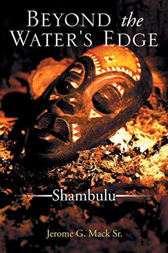 Beyond the Water's Edge: Shambulu