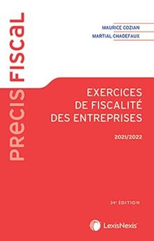 Exercices de fiscalité des entreprises : 2021-2022