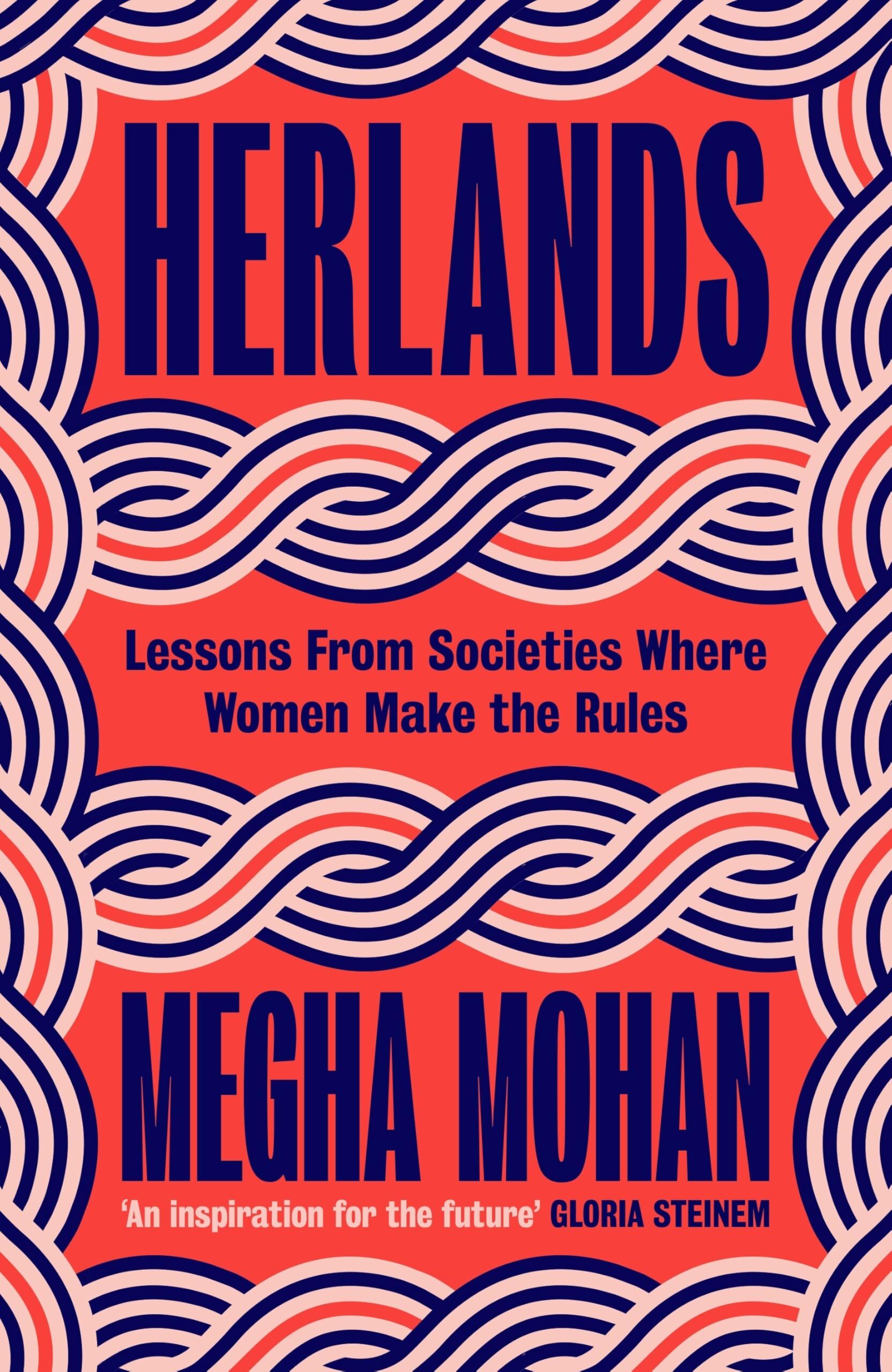 Mohan, Megha: Herlands