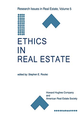 Ethics in Real Estate (Research Issues in Real Estate, 5, Band 5)