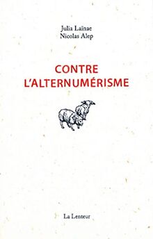 Contre l'alternumérisme