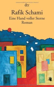 Eine Hand voller Sterne: Roman