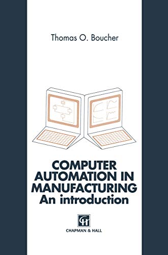 Computer Automation in Manufacturing: An Introduction