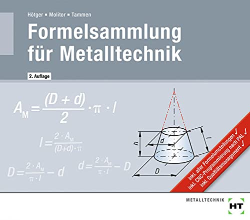 Formelsammlung für Metalltechnik - Michael Hötger Marcus Molitor Volker Tammen Kartoniert (TB)