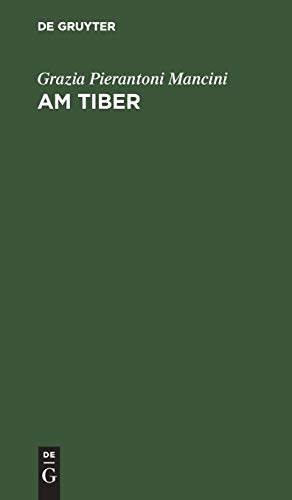 Am Tiber: Novelle