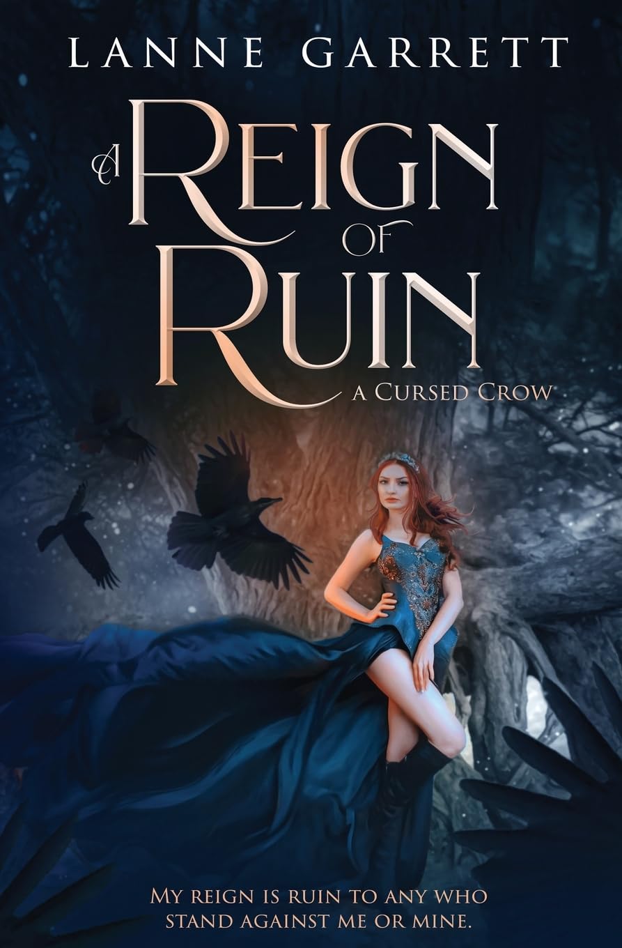 A Reign of Ruin (A Cursed Crow, Band 6)