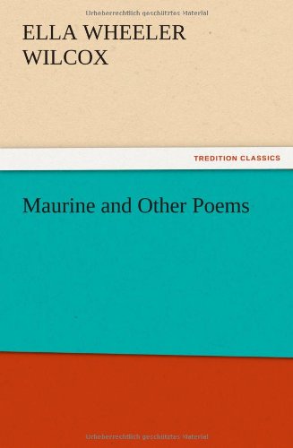 Maurine and Other Poems