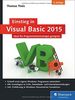 Einstieg in Visual Basic 2015: Ideal für Programmieranfänger geeignet