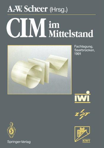 C.I.M. im Mittelstand: Fachtagung, Saarbrücken, 20.-21. Februar 1991 (German Edition)
