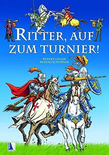 Ritter, auf zum Turnier! (Zeitreise)
