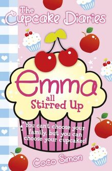 The Cupcake Diaries: Emma all Stirred up!