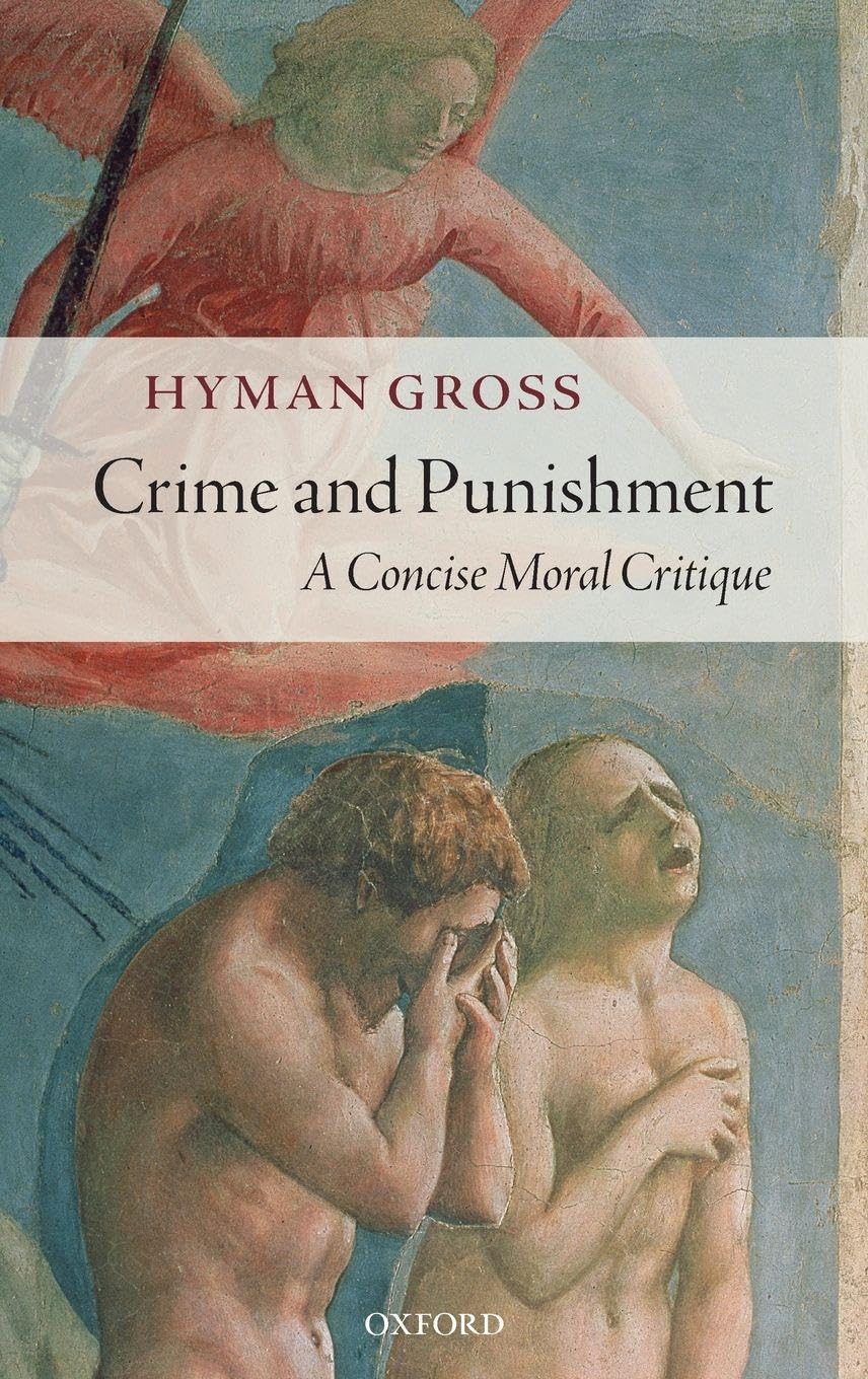 CRIME & PUNISHMENT: CONCISE MORAL CRIT C