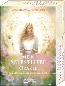 Mein Selbstliebe-Orakel - Ich achte in Liebe auf mich selbst: Set mit Buch und 40 Karten