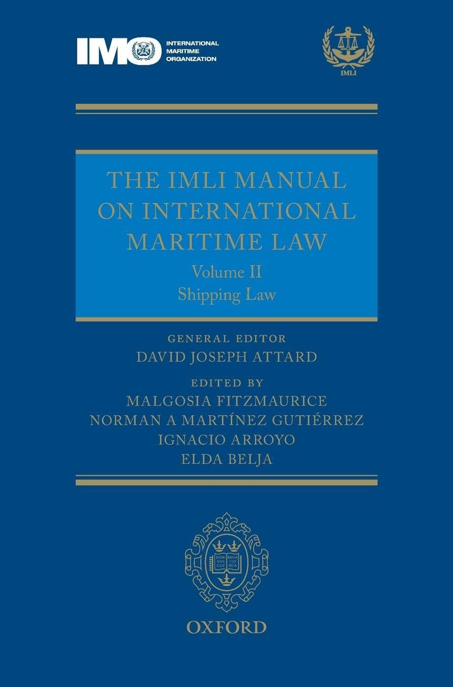 IMLI MANUAL INTER MARITIME LAW VOL 2 C: Shipping Law