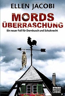 Mordsüberraschung: Ein neuer Fall für Dornbusch und Schuknecht