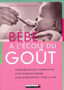 Bébé à l'école du goût von Marie-Claire Thareau-Dupire | Buch | Zustand gut