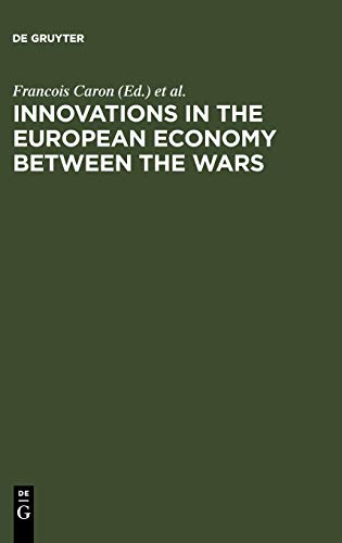 Innovations in the European Economy between the Wars