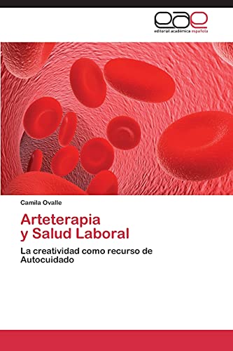 Arteterapia y Salud Laboral: La creatividad como recurso de Autocuidado