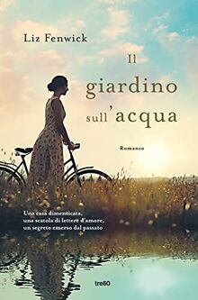 Il giardino sull'acqua (Narrativa TRE60)