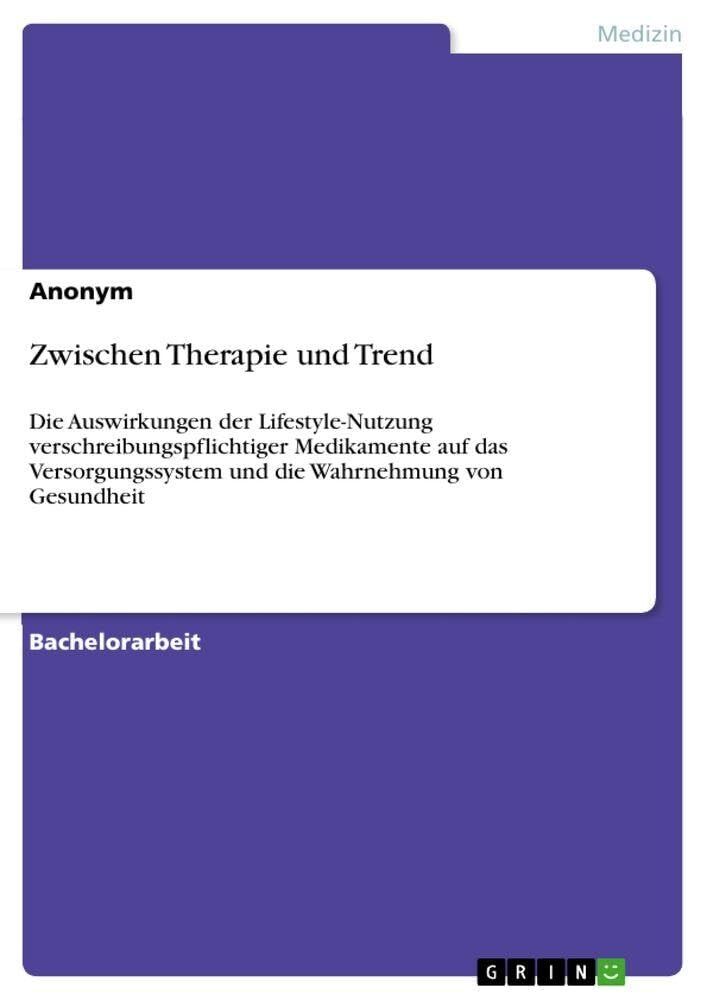 Zwischen Therapie und Trend