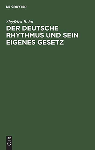 Der deutsche Rhythmus und sein eigenes Gesetz: Eine experimentelle Untersuchung