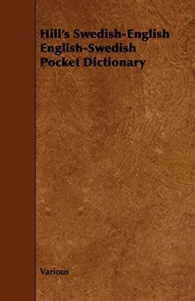 Hill's Swedish-English English-Swedish Pocket Dictionary
